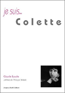 Je suis... : Colette