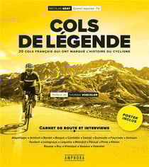 Cols de légende : 20 cols français qui ont marqué l'histoire du cyclisme