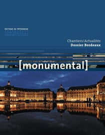Monumental n.2016/2 : dossier Bordeaux
