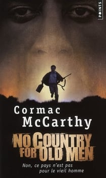 No country for old men - non, ce pays n'est pas pour le vieil homme