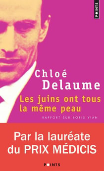Les juins ont tous la même peau - rapport sur Boris Vian