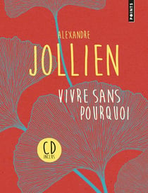 Vivre sans pourquoi - itinéraire spirituel d'un philosophe en corée