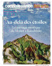 Connaissance des arts hors-serie - les paysages mystiques de monet à kandinsky