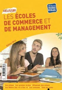 Réussir les écoles de commerce et de management 2015