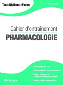 Cahier d'entraînement - pharmacologie