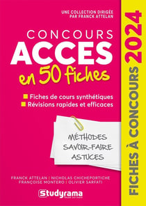Fiches à concours : concours accès en 50 fiches (édition 2024)