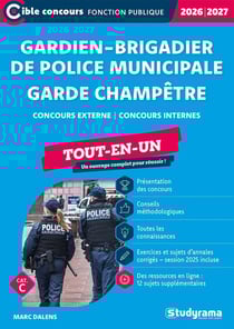 Gardien-brigadier de police municipale garde champêtre (catégorie C) (édition 2026/2027)
