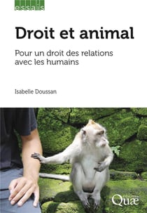 Droit et animal : Pour un droit des relations avec les humains