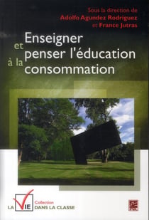 Enseigner et penser l'éducation à la consommation