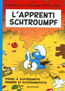 Les Schtroumpfs Tome 7 : l'apprenti Schtroumpf, pièges à Schtroumpfs et Roméos et Schtroumpfette