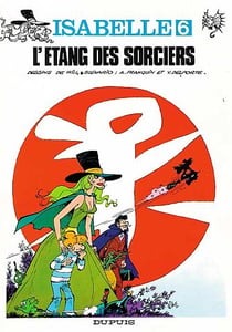 Isabelle Tome 6 - l'étang des sorciers