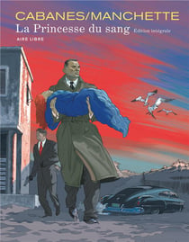 La princesse du sang - intégrale