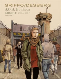 S.O.S. bonheur - saison 2 Tome 1
