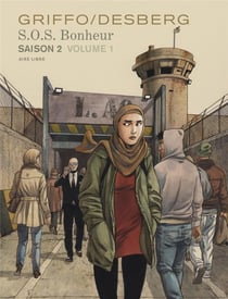 S.O.S. bonheur - saison 2 Tome 1