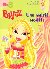Bratz - une amitié modèle