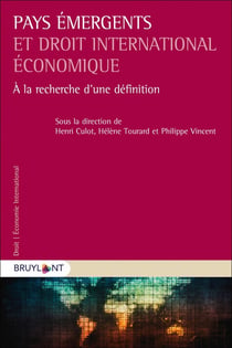 Pays émergents et droit international économique : à la recherche d'une définition