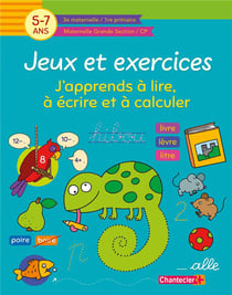 Jeux et exercices : J'apprends à lire, à écrire et à calculer