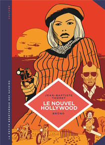 La petite bédéthèque des savoirs Tome 7 : le nouvel Hollywood