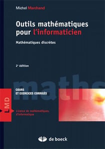 Outils mathématiques pour l'informaticien - maths discrètes (2e édition)