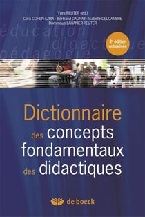 Dictionnaire des concepts fondamentaux des didactiques (3e édition)