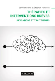Thérapies et interventions brèves : indications et traitements