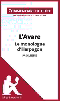 L'avare de Molière - le monologue d'Harpagon