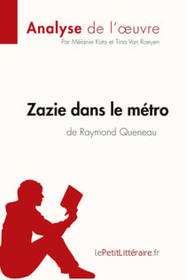 Zazie dans le métro de Raymond Queneau