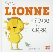 Petite Lionne A Perdu Son Grrr