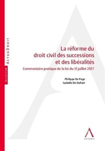 LA REFORME DU DROIT CIVIL DES SUCCESSIONS ET DES LIBERALITES