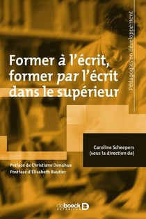 Former à l'écrit, former par l'écrit dans le supérieur