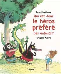 Qui est donc le héros préféré des enfants ?