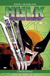 Hulk : Intégrale vol.2 : 1987-1988