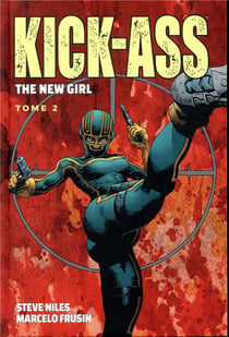 Kick-ass - the new girl t.2