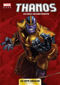 Thanos : là-haut, un dieu écoute
