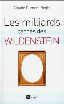 Les milliards cachés des Wildenstein