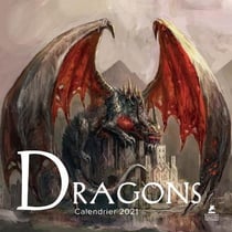 Dragons - calendrier (édition 2021)