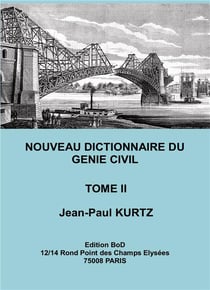 Nouveau dictionnaire du génie civil t.2
