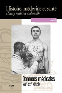 Histoire, médecine et santé : données médicales - XVIIe-XXIe siècle