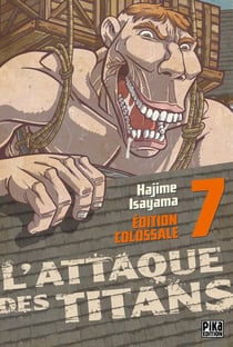 L'attaque des titans - édition colossale Tome 7