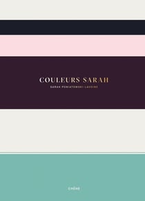 Couleurs Sarah - petit guide à l'usage des coloristes débutants