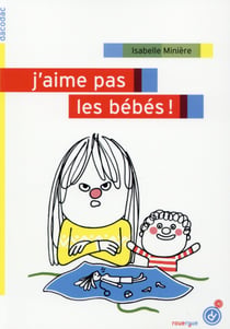 J'aime pas les bébés