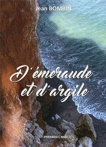 D'EMERAUDE ET D'ARGILE