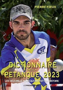 Dictionnaire de la pétanque (édition 2023)