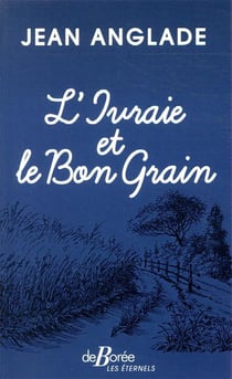 L'ivraie et le bon grain