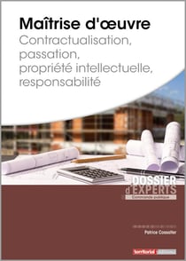 Maitrise d oeuvre - contractualisation - passation - propriete intellectuelle - responsabilite