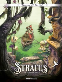 Tracnar et Faribol Tome 2 : Stratus