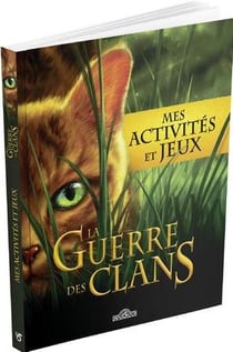 La Guerre des Clans - Mes activités et jeux
