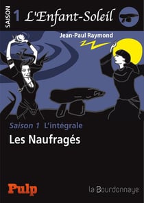 L'enfant-soleil - saison 1 l'intégrale