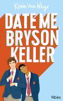 Date me, Bryson Keller
