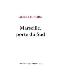 Marseille, porte du Sud